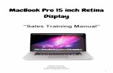 MacBook Pro 15 inch Retina Display - …manuelcarrasco.weebly.com/uploads/5/3/7/5/53752013/mesalesmanual...A. PreApproach Introduction/ Description of Product Surely you have heard