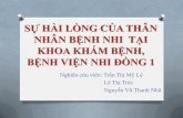 SỰ HÀI LÒNG CỦA THÂN NHÂN BỆNH NHI TẠI KHOA …dl.nhidong.org.vn/Documents/2014/HoiNghiNhiKhoa2014/Bai Bao Cao … · SỰ HÀI LÒNG CỦA THÂN NHÂN BỆNH NHI TẠI