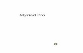 Myriad Pro - Adobe or printed duplex and assembled as a booklet. ... Adobe Systems Incorporated introduces Myriad Pro, ... speciﬁ cally for today’s digital technol-