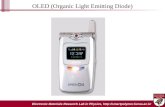 OLED (Organic Light Emitting Diode) - Hybrid …hynsr.korea.ac.kr/lecture/morden_physics_… · PPT file · Web view · 2013-12-30OLED (Organic Light Emitting Diode) OLED (Organic