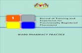 WARD PHARMACY PRACTICE - Program Perkhidmatan …€¦ ·  · 2017-08-22MODULE 1: WARD PHARMACY PRACTICE SECTION 2: CLERKING AND REVIEWING To assess the ability of the PRP to read,