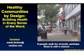 Healthy Communities by Design - Mark Fentonmarkfenton.com/resources/Example-Slide-Show.pdfmark.fenton@verizon.net Healthy Communities by Design: Building Health in Every Sense of the