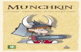 Munchkin - Fantasiapelit · 2 Munchkin tarjoaa luolas-ton tutkimisen elämyksen ilman mitään turhaa rooli-pelaamista! Peli sisältää 168 korttia, kuusi-sivuisen nopan sekä