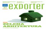ZELENA ARHITEKTURA - siepa.gov.rs · u harmoniji sa prirodom zelena arhitektura u fokusu srpska graĐevinska industrija analize za izvoz nema krize trŽiŠni trendovi kako poslovati