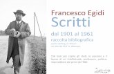 Francesco Egidi Scritti - Misurando | storia, scienza e ... per finezza di sculture, che un altro grande montefiorano, il Cardinal Gentile Partino, dedicò alle spoglie dei suoi genitori