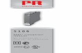 5106 - PR electronics series/5106/Manual... · 6 5106V103-UK HART® TRANSPARENT REPEATER PRetrans 5106 • 3- / 5-port 3.75 kVAC galvanic isolation • Low response time • 2-wire