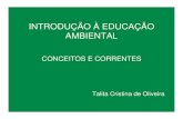 INTRODUÇÃO À EDUCAÇÃO AMBIENTAL - fca.unesp.br · pública e promoção de treinamento ... 1º - Análise de textos relativos a um tema ambiental ( literatura, ciência, poesia,
