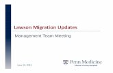 Lawson Migration Updates - Chester County Hospital · Lawson Migration Updates ... Check Request Process Flow Check Request Form and also the ... IS UPHS Service Desk Lawson access,