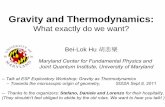 Gravity and Thermodynamics - Scuola Internazionale … ·  · 2011-09-08Gravity and Thermodynamics: ... sub-structural contents and behavior ... • Gravity/GR is a classical theory