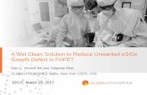 A Wet Clean Solution to Reduce Unwanted eSiGe Growth ... · A Wet Clean Solution to Reduce Unwanted eSiGe Growth Defect in FinFET Jian Li, Vincent Sih and Talapady Bhat GLOBALFOUNDRIES,