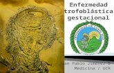 [PPT]Enfermedad trofoblástica gestacional - .:: Dr. … · Web viewEnfermedad trofoblástica gestacional Juan Pablo Jiménez B Medicina / UCR “conjunto de procesos benignos y malignos