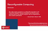 Reconfigurable Computing - University of Sydney · Reconfigurable Computing Introduction School of Electrical and Information Engineering Philip Leong 梁恆惠 (philip.leong@sydney.edu.au)