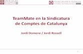 TeamMate en la Sindicatura de Comptes de Catalunya€¦ · TeamMate es un aplicativo formado por diversos ... Mediante la utilidad de TM “Connection file manager ... dbconnect.tmc