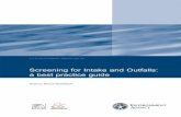 Screening for Intake and Outfalls: a best practice guide · 2 Science Report Screening for intake and outfalls: a best practice guide The Environment Agency is the leading public