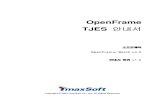OpenFrame TJES 안내서 - kr.tmaxsoft.com · RESUME.....96 STOP ... Compiler MF-Cobol ...