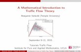 A Mathematical Introduction to Traffic Flow Theory - …helper.ipam.ucla.edu/publications/tratut/tratut_12985.pdfBenjamin Seibold (Temple University) Mathematical Intro to Tra c Flow