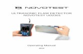 ULTRASONIC FLAW DETECTOR NOVOTEST UD2301novotest.biz/wp-content/uploads/pdf/Operating_Manual...metallurgy, mounting hardware, power equipment, as well as for the testing of transportation
