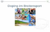 Doping im Breitensport - ssb-goettingen.de · Verankerung der Anti-Doping-Regeln in Vereinssatzung Schriftliche Zustimmung von jedem Mitglied Alkohol-/Rauchverbote Dopingprävention