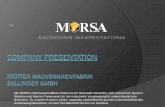 Die MORSA Wachswarenfabrik GmbH ist ein führender ... · PRESENT ATION Die MORSA Wachswarenfabrik GmbH ist ein führender Hersteller und Lieferant im Bereich Wachse und Wachs …