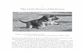 The Little Prince of Darkness€¦ ·  · 2017-01-31The Little Prince of Darkness ... humans, it’s the way most of us arrive, ... resemblance to wolves, partly because they were
