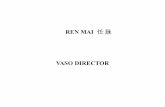 REN MAI VASO DIRECTOR - escuelamaciocia.comescuelamaciocia.com/wp-content/uploads/2016/02/Ren-Mai.pdf · REN MAI - RECORRIDO El Ren Mai se denomina “Mar de los canales Yin” ya