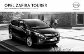 OPEL ZAFIRA TOURER · Opel Zafira Tourer 2 Modell-/Motorenübersicht Zafira Tourer Selection Edition Style INNOVATION Motor CO 2-Emission in g/km kombiniert Getriebe mit MwSt.
