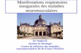 Manifestations respiratoires inaugurales des maladies ...€¦ · Phrenic nerve palsy as a feature of chronic inflammatory demyelinating polyradiculoneuropathy. ... PowerPoint Presentation