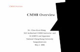 CMMI #38-5-2-06 CMMI Overview - 國立臺灣大學ebooks.lib.ntu.edu.tw/1_file/cmmi/26/CMMI_Overview-2006-05-02.pdf · HUNG 5-2-06 CMMI Overview ... – AS new Quality Standards continue