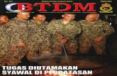 PENA KETUA PENGARANG Sjn Vijay Gaundar al Arikrishan NEGERI SEMBILAN: Seramai 3000 Pegawai dan anggota Lain -Lain Pangkat dari ketiga-tiga cabang perkhidmatan Angkatan Tentera Malaysia