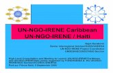 UN-NGO-IRENE Caribbean UN-NGO-IRENE / Haitiunpan1.un.org/intradoc/groups/public/documents/un-other/unpan... · UN-NGO-IRENE Caribbean UN-NGO-IRENE / Haiti Najet Karaborni Senior interregional