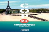 Comprendre - Accueilmacop21.fr/wp-content/uploads/2015/09/COP21-livret-RAC-France.pdf · Comprendre. Sepembre 2015 ... Cyrielle Denhartigh, Jérôme Frignet, Pierre Gineste, ... Les