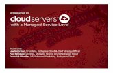 Lew$Moorman …c0179631.cdn.cloudfiles.rackspacecloud.com/Managed-Cloud...PaulSalisbury,$Director,(Managed(Service(Level,(Rackspace(Cloud(Frederick Mendler,$VP,(Sales(and(MarkeGng,(Rackspace(Cloud(INTRODUCTION$TO$