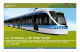 Concept fictif tramway de Montréal - hec.ca · Phase 3 –Avant‐projet et BAPE de la 1ère ligne 2011 ‐2013 Phase 4 –Plan et devis ...