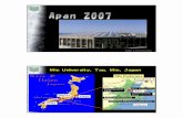 Mie University, Tsu, Mie, Japan - Asia Pacific Advanced … … ·  · 2007-04-17Mie University, Tsu, Mie, Japan Nagoya Tsu Fisheries Research Laboratory ... Advanced Institute of
