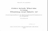 Gido trinh Thu tin trong Thtking mai Qu6c to Trong Dan Gido trinh Thu tin trong Thtking mai Qu6c to Correspondence in International Commerce in English Textbook A V5/z-t 1r NHA XUAT