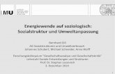 Energiewende auf soziologisch: Sozialstruktur und ...b-gill.userweb.mwn.de/Forschung/Weltbank.pdf · Ernst-August Wittfogel (1957): Bewässerungsfeldbau versus Hirtennomaden ( Orthodoxer