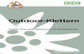 Outdoor-Klettern Basics - alpenverein.de€¦ · sicher-klettern.dealpenverein.de Outdoor-Klettern Basics Sicher und umweltbewusst im Klettergarten