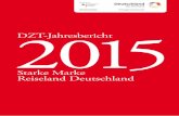 2015 DZT-Jahresberichts2.germany.travel/media/pdf/ebroschueren/jahresbericht_2015/... · SEHR GEEHRTE DAMEN UND HERREN, LIEBE PARTNER IM DEUTSCHLANDTOURISMUS, das Reiseland Deutschland