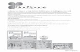 GodSpace is a resource to help children find their place ... · GodSpace is a resource to help children find their place in God ... The GodSpace Teacher’s Pack provides materials