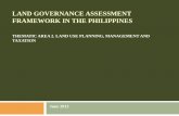 LAND GOVERNANCE ASSESSMENT FRAMEWORK IN THE PHILIPPINESsiteresources.worldbank.org/INTLGA/Resources/Philippines2.pdf · LAND GOVERNANCE ASSESSMENT FRAMEWORK IN THE PHILIPPINES ...