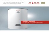 WARMWASSERSPEICHER - elco.de · ELCO Warmwasserspeicher – für ein zuverlässiges Wärmeerlebnis. Nicht nur der Wärmeerzeuger, sondern auch der Warm-wasserspeicher ist Teil der