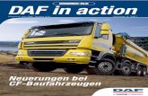 DAF in action - DAF Service Dealer · Antriebs- und Fahrwerktechnik ZF sollte drin sein. Denn mit AS-Tronic schalten Sie automatisch efﬁ zient. Ob schwerer Fernverkehr, Verteilerverkehr