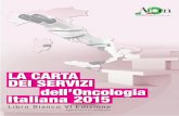 Libro Bianco VI Ediz 08102015 - La Repubblica.itdownload.repubblica.it/pdf/2016/oncologia/lombardia.pdf · Responsabile: Prof. Alfredo Berruti Sito web: POSTI LETTO Degenza: 18 Day