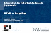 HTML Scripting - €¦ · Dynamisches HTML Client Side Scripting (DOM) Server Side Scripting (PHP, Perl, Python, . . .) Scripting Inf1NF 3