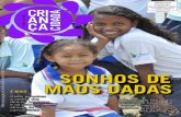 SONHOS DE MÃOS DADAS - …€¦ · Meninos do Coque desejaram feliz Dia das Crianças aos recifenses na Igreja Madre de Deus “Cinderela”, “Pinóquio”, “A Bela e a Fera”
