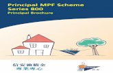 Principal MPF Scheme Series 800 - Principal Hong Kong · IMPORTANT NOTES: 1. Principal MPF Scheme Series 800 (“Scheme”) is an MPF Scheme. 2. Each of the Principal Capital Guaranteed