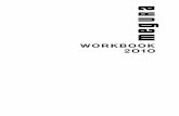 Workbook 2o1o - megura.ch€¦ · Gedanken zu diesem Workbook 1 Inhalt 2 ... Aktivitäten 8 Unsere Kunden 10 Enjoy English 12 Markstein AG 14 Hightech-Zone Villigen 16 René Hächler