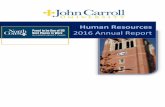 Human Resources - John Carroll Universitywebmedia.jcu.edu/hr/files/2017/01/2016-Annual-Report_FINAL_1_03... · Human Resources Dashboard ... transactional role to a strategic, ...