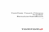 TomTom Touch Fitness Trackerdownload.tomtom.com/open/manuals/touch/refman/TomTom-Touch-Fit… · 4 Dieses Benutzerhandbuch erklärt alles, was Sie über Ihren neuen TomTom Touch Fitness