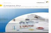 Compact Dry – Die einfache Methode zum Nachweis von · E. coli / K. oxytoca Klebsiella oxytoca Pseudomonas aeruginosa Nachweis von Milchsäurebakterien unter Verwendung des Compact